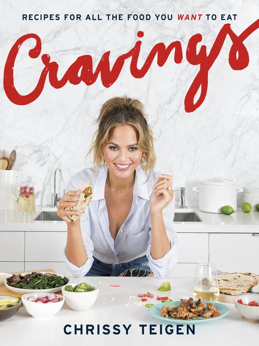 Title details for Cravings by Chrissy Teigen - Available